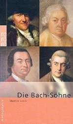 Die Bach-Söhne Bildmonographie -Martin Geck