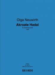 Olga Neuwirth : AKROATE HADAL