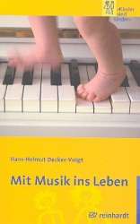 Mit Musik ins Leben -Hans-Helmut Decker-Voigt