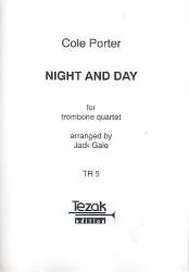 Night and Day : for 4 trombones -Cole Albert Porter