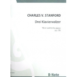 3 Klavierwalzer op.178 -Charles Villiers Stanford