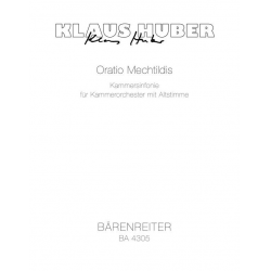 Oratio Mechtildis -Klaus Huber