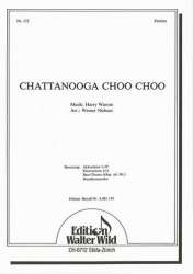 Chattanooga Choo Choo -Harry Warren / Arr.Werner Niehues