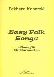 Easy Folk Songs für 2 Klarinetten -Eckhard Kopetzki