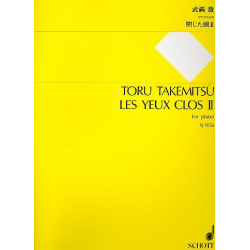 Les yeux clos 2 for piano -Toru Takemitsu