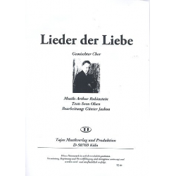 Lieder der Liebe für gem Chor a cappella -Arthur Rubinstein
