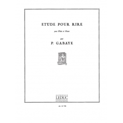 Etude pour rire : pour flute et piano -Pierre Gabaye