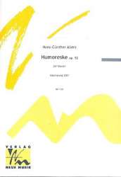 Humoreske op.52 : für Klavier - Hans-Günther Allers