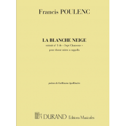 La blanche neige : pour -Francis Poulenc