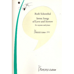 7 songs of love and sorrow for soprano -Ruth E. Schonthal