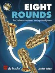 8 Rounds (+CD) : für 3 Altsaxophone, -Joachim Johow