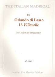 13 villanelle for 4 voices or -Orlando di Lasso