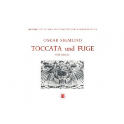 Toccata und Fuge für Orgel -Oskar Sigmund