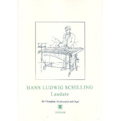 Laudate für Vibraphon, -Hans Ludwig Schilling