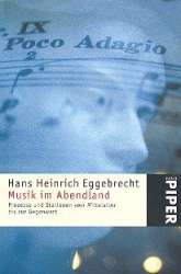Musik im Abendland Prozesse -Hans Heinrich Eggebrecht