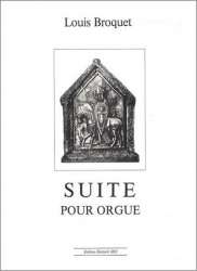 Suite : pour orgue -Louis Broquet