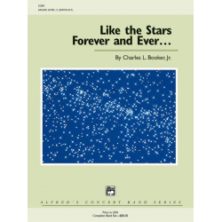 Like the Stars Forever and Ever..(c/band -Charles L. Booker Jr.