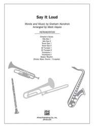 Say It Loud - Graham Kendrick / Arr. Mark Hayes