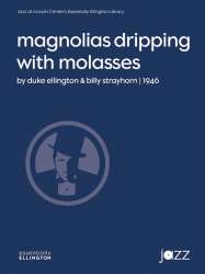Magnolias Dripping With Molasses (j/e) -Duke Ellington