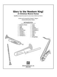 Glory to the Newborn King! -Douglas E. Wagner / Arr.Brant Adams