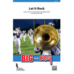 Let it Rock (m/b) -Kevin Rudolf & Dwayne Carter / Arr.Michael Story