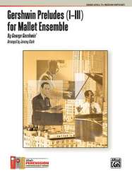 Gershwin Preludes 1-3 Mallet Ensemble - George Gershwin / Arr. Jeremy Clark