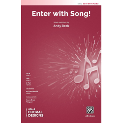 Enter With Song SATB -Andy Beck
