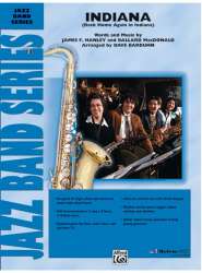 Indiana (jazz ensemble) -James F. Hanley / Arr.Dave Barduhn