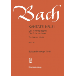 Kantate BWV 31 Der Himmel lacht! Die Erde jubilieret! - Johann Sebastian Bach / Arr. Günter Raphael