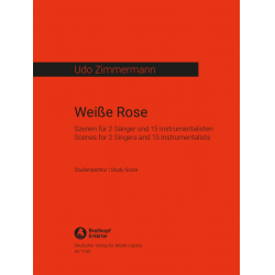 Weiße Rose (2. Fassung 1984/85) -Udo Zimmermann