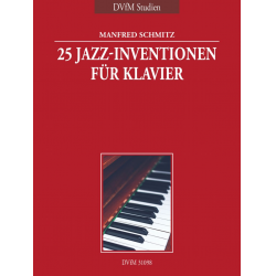 25 Jazz-Inventionen -Manfred Schmitz
