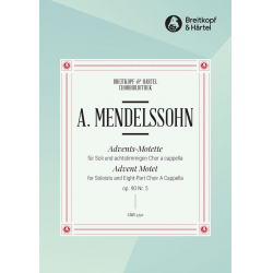 Adventsmotette op. 90/5 -Arnold Ludwig Mendelssohn