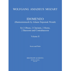 Idomeneo KV 366 -Wolfgang Amadeus Mozart / Arr.Johann Nepomuk Wendt