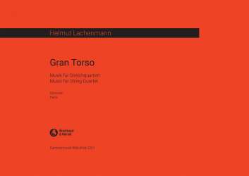 Gran Torso -Helmut Lachenmann