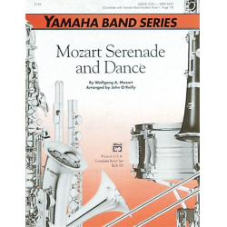 Mozart Serenade and Dance (concert band) -Wolfgang Amadeus Mozart / Arr.John O'Reilly