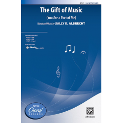 Gift Of Music, The SAB -Sally  K. Albrecht