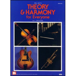 Theory and Harmony for Everyone -L. Dean Bye