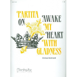 Partita  on Awake my Heart with Gladness - Michael Burkhardt