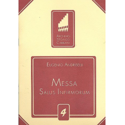 Messa Salus Infirmorum op.5  für - Eugenio Andriselli