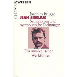 Jean Sibelius Symphonien und -Joachim Brügge