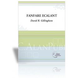 Fanfare Ecalant - 3 Trompeten und Orgel -David R. Gillingham