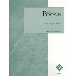 Andalucia Suite pour guitare -Greg Brown