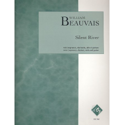 Silent River pour soprano, clarinette, -William Beauvais