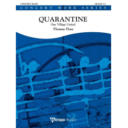 Quarantine - One Village United -Thomas Doss
