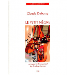 Le petit Negre for brass quintet -Claude Achille Debussy / Arr.Geoffrey Emerson