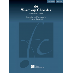 60 Warm-up Chorales for Concert Band -Franco Cesarini / Arr.Franco Cesarini