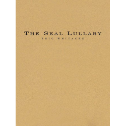 The Seal Lullaby -Eric Whitacre / Arr.Robert J. Ambrose