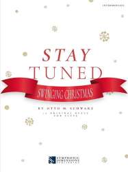 Stay Tuned SWINGING CHRISTMAS -Otto M. Schwarz