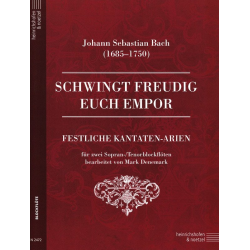Schwingt freudig euch empor -Johann Sebastian Bach / Arr.Mark Denemark