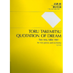 Quotation of Dream for 2 pianos and -Toru Takemitsu
